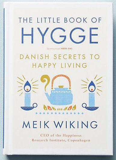 The Little Book of Hygge by Meik Wiking