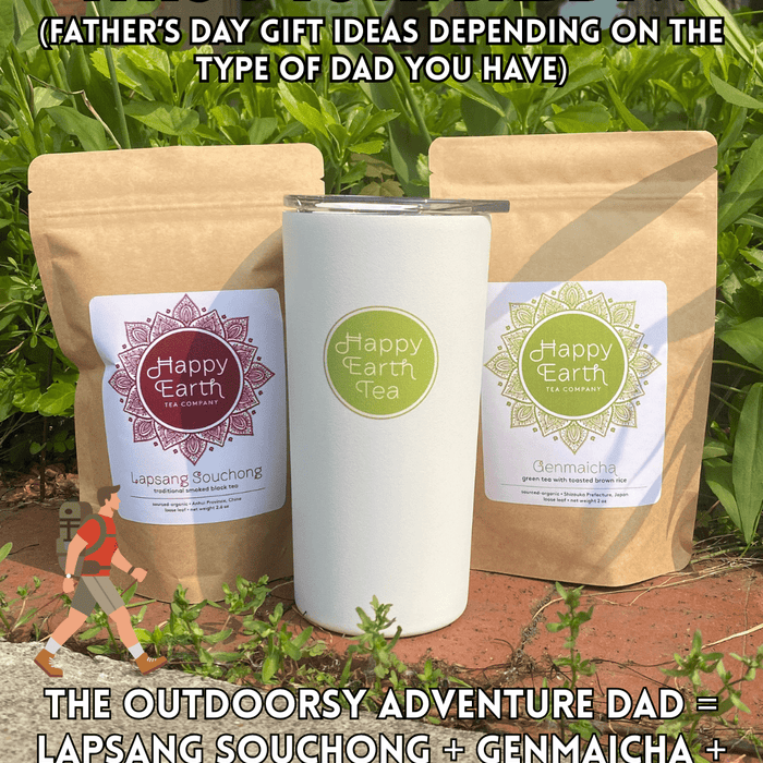 Fathers Day Gift Ideas By HET Team - Happy Earth Tea