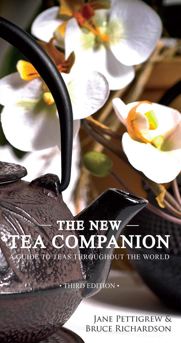 The New Tea Companion book by Jane Pettigrew & Bruce Richardson